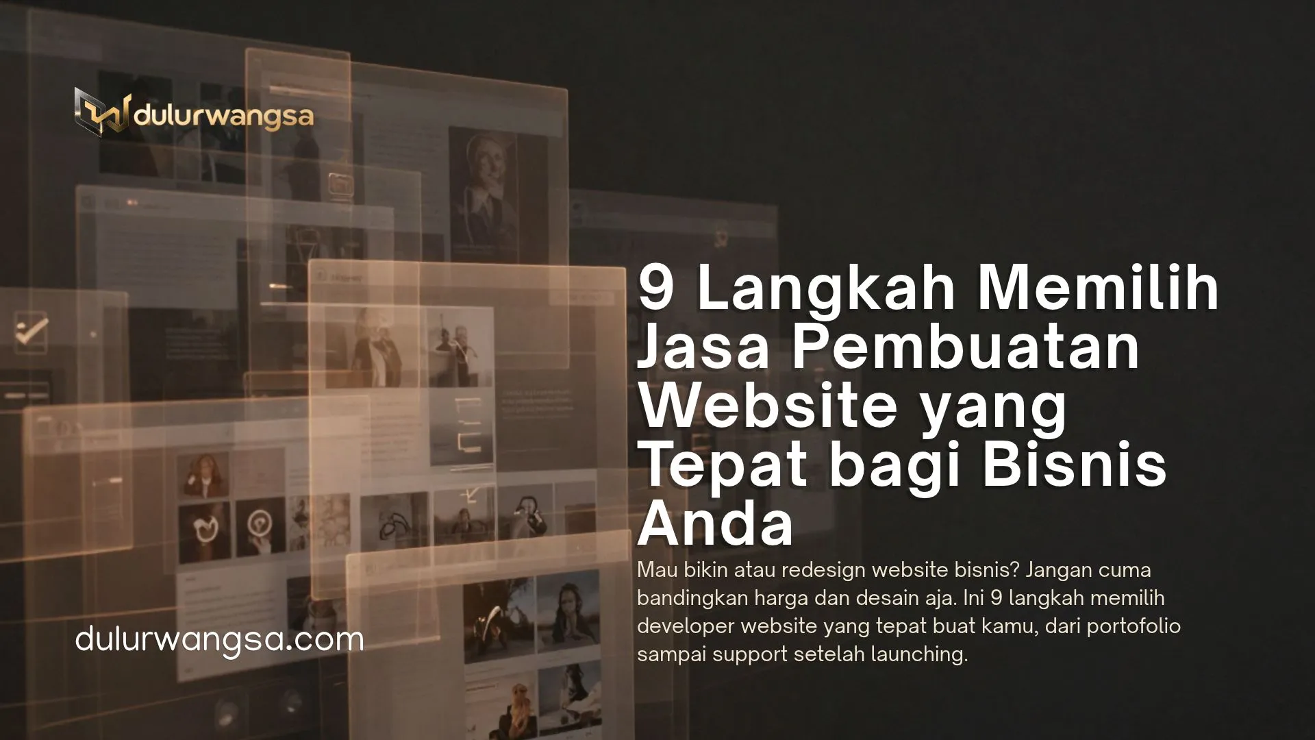 9 Langkah Memilih Jasa Pembuatan Website yang Tepat untuk Bisnis Anda